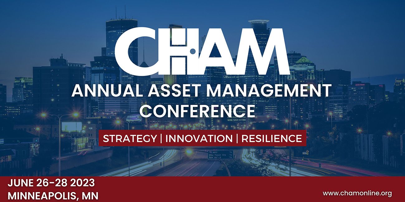 The Consortium for Housing and Asset Management Asset Management Conference